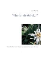 Linus Thomas: Who is afraid of...? 