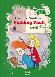 Pudding Pauli serviert ab - Pudding Paulis dritter Fall