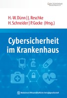 Henning Schneider: Cybersicherheit im Krankenhaus 