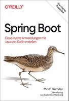 Mark Heckler: Spring Boot 