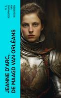 H. E. Koopmans van Boekeren: Jeanne d'Arc, de maagd van Orléans 
