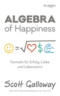 Scott Galloway: Algebra of Happiness ★★★