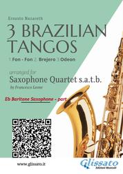Baritone Sax: 3 Brazilian Tangos for Saxophone Quartet - 1.Fon - Fon 2. Brejero 3.Odeon
