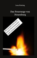 Lena Feiertag: Das Feuerauge von Neuenburg 