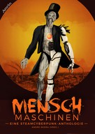 Andreas Winterer: Menschmaschinen - Eine Steamcyberpunk Anthologie ★★★★