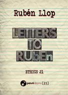 Rubén Llop: Letters to Ruben 