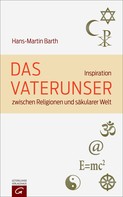 Hans-Martin Barth: Das Vaterunser 