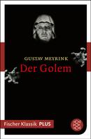 Gustav Meyrink: Der Golem ★★★★★