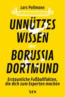 Lars Pollmann: Unnützes Wissen über Borussia Dortmund ★★★★