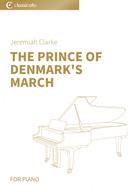 Jeremiah Clarke: The Prince of Denmark's March 