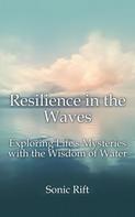 Sonic Rift: Resilience in the Waves 