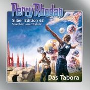 Perry Rhodan Silber Edition 63: Das Tabora - 9. Band des Zyklus "Der Schwarm"