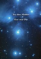 Christine Stutz: Zu den Monden - Nur mit dir ★★★★★