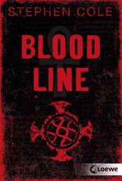 Bloodline (Band 1) - Atemberaubendes Action-Jugendbuch ab 12 Jahre