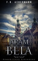 F.H. Achermann: Aram Bela 