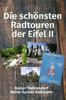 Rainer Nahrendorf: Die schönsten Radtouren der Eifel 2 