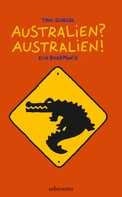 Tino Schrödl: Australien? Australien! ★★★★