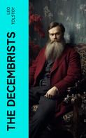 Leo Tolstoi: The Decembrists 