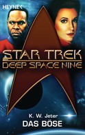 Kevin Way Jeter: Star Trek - Deep Space Nine: Das Böse ★★