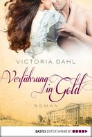 Victoria Dahl: Verführung in Gold ★★★★