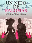 María del Pilar Sinués: Un nido de palomas 