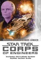 Aaron Rosenberg: Star Trek - Corps of Engineers Sammelband 3: Wunder dauern etwas länger 