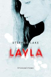 Layla - Elijah Leblanc - Zweiter Fall