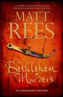 Matt Rees: The Bethlehem Murders 