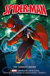 Marvel classic novels - Spider-Man: - The Darkest Hours Omnibus