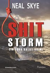 Shitstorm - Ein Edda Valby Krimi