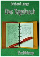Eckhard Lange: Das Tagebuch ★★★★