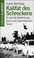 Guido Steinberg: Kalifat des Schreckens ★★★★★