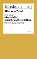Berit Glanz: Seilbahnen River Rafting 