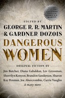 George R. R. Martin: Dangerous Women ★★★★