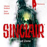 Sinclair, Staffel 1: Dead Zone, Folge 6: Nemesis