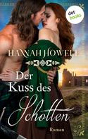 Hannah Howell: Der Kuss des Schotten ★★★★