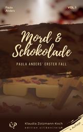 Mord & Schokolade - Paula Anders' erster Fall