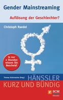 Thomas Schirrmacher: Gender Mainstreaming ★★★