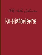 Philip Holm Johansen: Ko-Historierne 