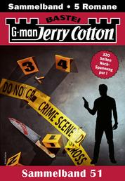 Jerry Cotton Sammelband 51 - 5 Romane in einem Band