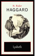 Henry Rider Haggard: Lysbeth 