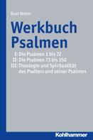 Beat Weber-Lehnherr: Werkbuch Psalmen I + II + III 