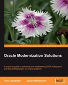 Tom Laszewski: Oracle Modernization Solutions 