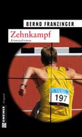 Bernd Franzinger: Zehnkampf ★★★
