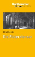 Jörg Oberste: Die Zisterzienser ★★★