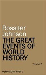 The Great Events of World History - Volume 2