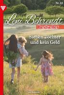 Leni Behrendt: Sieben Töchter und kein Geld 