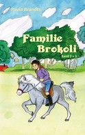 Paula Brandts: Familie Brokoli 