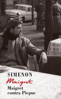 Georges Simenon: Maigret contra Picpus ★★★★★