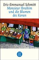 Eric-Emmanuel Schmitt: Monsieur Ibrahim und die Blumen des Koran ★★★★★